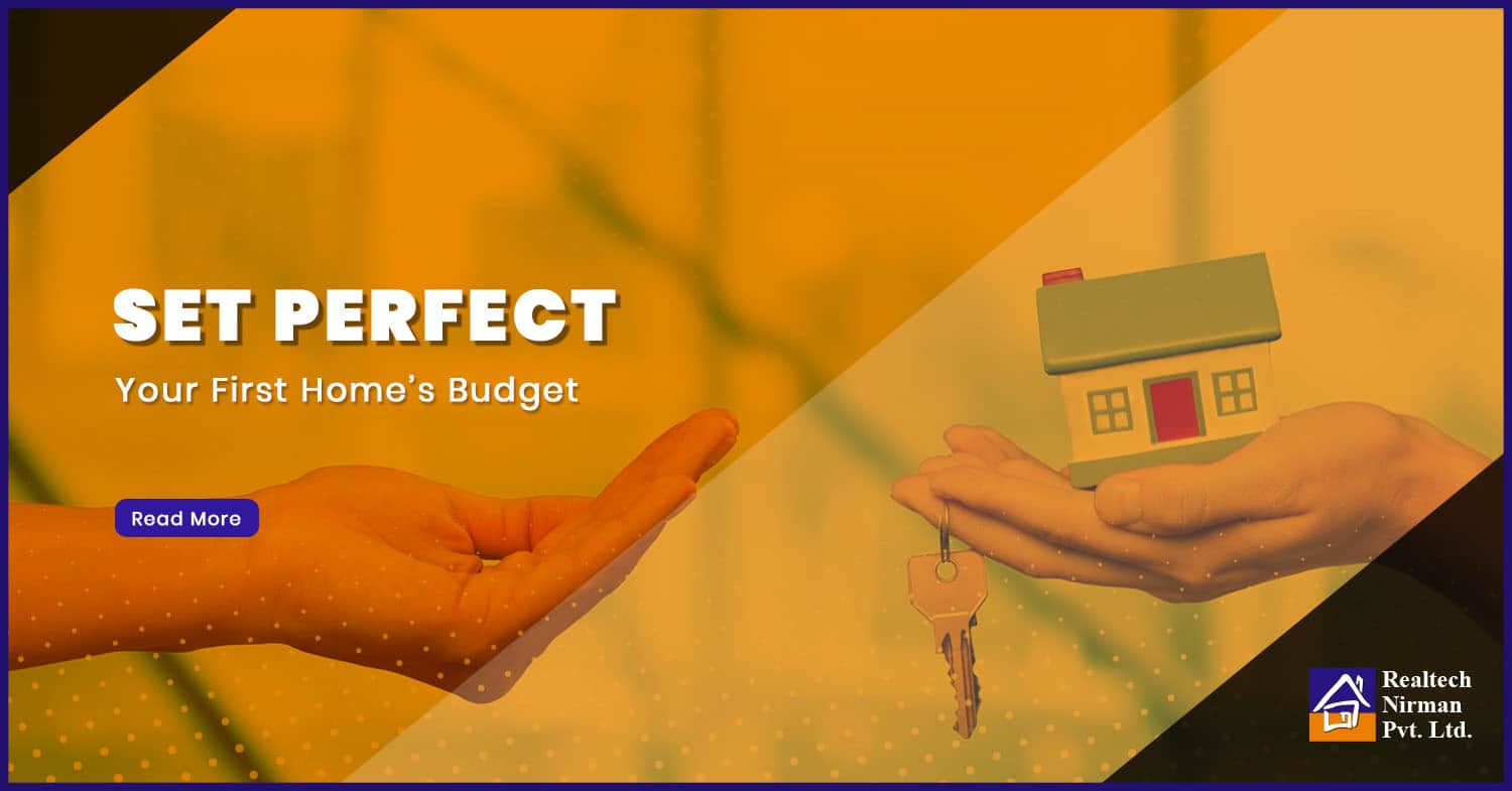First Home’s Budget? Learn What The Experts Advise