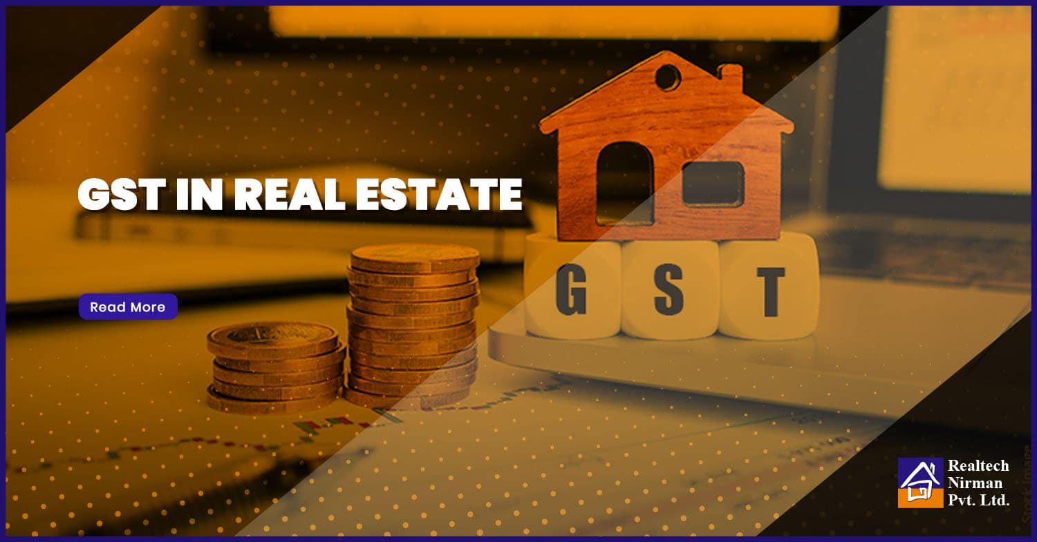 GST in Real estate